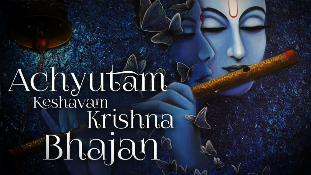 Achyutam keshavam Lyrics in English